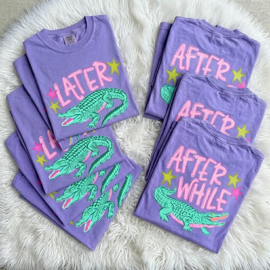 LATER GATOR/ AFTER WHILE CROCODILE